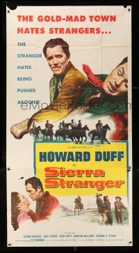 3g893 SIERRA STRANGER 3sh '57 the entire gold-mad town hates Howard Duff, but he won't take it!