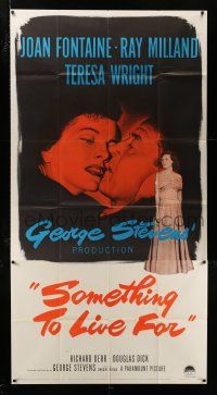 3g904 SOMETHING TO LIVE FOR 3sh '52 romantic art of Joan Fontaine, Ray Milland, Teresa Wright!