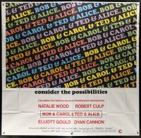 3g206 BOB & CAROL & TED & ALICE int'l 6sh '69 Natalie Wood, Elliott Gould, Dyan Cannon, Robert Culp