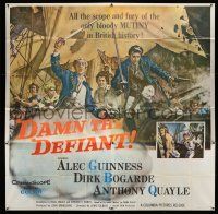 3g233 DAMN THE DEFIANT 6sh '62 art of Alec Guinness & Dirk Bogarde facing a bloody mutiny!
