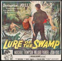 3g310 LURE OF THE SWAMP 6sh '57 two men & a super sexy woman find their destination is Hell!