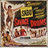 3g353 SAVAGE DRUMS 6sh '51 great images of Sabu, new adventure & thrills, primitive passions!