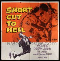 3g358 SHORT CUT TO HELL 6sh '57 directed by James Cagney, from Graham Greene's novel, cool art!