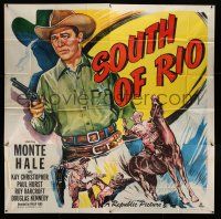 3g364 SOUTH OF RIO 6sh '49 full-length art of sheriff Monte Hale with smoking gun & riding horse!