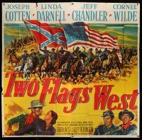 3g394 TWO FLAGS WEST 6sh '50 cool Civil War art, plus Joseph Cotten, Linda Darnell & Cornel Wilde!