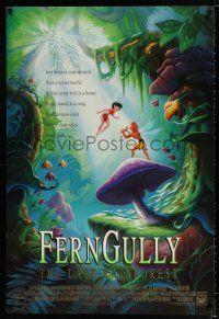 3h233 FERNGULLY 1sh '92 they live in a secret world touched by magic & surrounded by adventure!