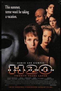 3h317 HALLOWEEN H20 advance 1sh '98 Jamie Lee Curtis sequel, terror won't be taking a vacation!