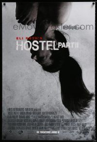 3h350 HOSTEL PART II int'l advance DS 1sh '07 directed by Eli Roth, Lauren German being hung!