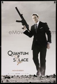 3h610 QUANTUM OF SOLACE teaser DS 1sh '08 Daniel Craig as Bond with silenced H&K submachine gun!