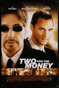 3h797 TWO FOR THE MONEY 1sh '05 close-ups of Al Pacino, Matthew McConaughey