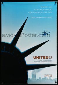 3h804 UNITED 93 teaser DS 1sh '06 Paul Greengrass directed, September 11, 2001, Statue of Liberty!