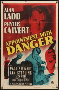 3k041 APPOINTMENT WITH DANGER 1sh '51 close-up of tough Alan Ladd, Phyllis Calvert, film noir!