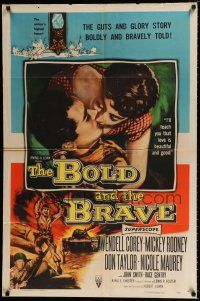 3k082 BOLD & THE BRAVE 1sh '56 the guts & glory story boldly and bravely told, love is beautiful!