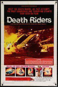3k201 DEATH RIDERS 1sh '76 wild car & motorcycle racing, dangerous & terrifying stunts!
