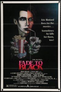 3k274 FADE TO BLACK 1sh '80 Dennis Christopher lives AND kills for the movies!