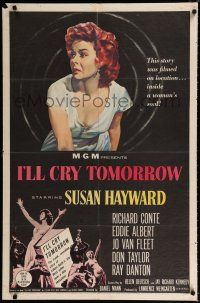 3k401 I'LL CRY TOMORROW 1sh '55 artwork of distressed Susan Hayward in her greatest performance!