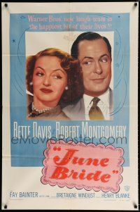3k442 JUNE BRIDE 1sh '48 Bette Davis & Robert Montgomery in the happiest hit of their lives!