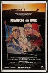 3k521 MARCH OR DIE advance 1sh '76 Gene Hackman, Hill, art of French Foreign Legion by Tom Jung!