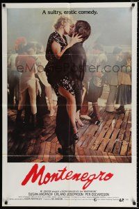 3k558 MONTENEGRO 1sh '81 Dusan Makavejev, Susan Anspach, sultry, erotic comedy!
