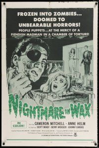 3k615 NIGHTMARE IN WAX 1sh '69 frozen into zombies, doomed to unbearable horrors, cool art!