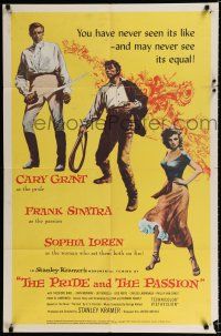 3k685 PRIDE & THE PASSION 1sh '57 Cary Grant w/sword, Frank Sinatra w/whip, sexy Sophia Loren