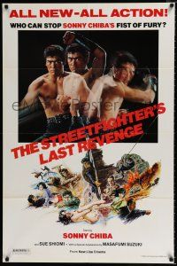 3k829 STREETFIGHTER'S LAST REVENGE 1sh '79 who can stop Sonny Chiba's fist of fury!