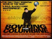 3m106 BOWLING FOR COLUMBINE British quad '02 Michael Moore gun control documentary!