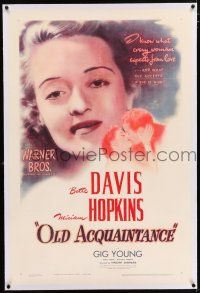 3p265 OLD ACQUAINTANCE linen 1sh '43 Bette Davis knows what every woman expects from love!
