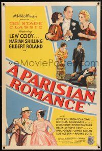 3p284 PARISIAN ROMANCE linen style B 1sh '32 Lew Cody, Shilling & Gilbert Roland in love triangle!