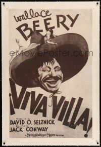 3p436 VIVA VILLA linen 1sh R49 great artwork of laughing Wallace Beery as Pancho + sexy Fay Wray!