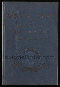 3t234 WHO'S WHO AT METRO-GOLDWYN-MAYER book '38 filled with photos & information!