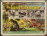 3w236 LAND UNKNOWN style A 1/2sh '57 a paradise of hidden terrors, great dinosaurs art by Ken Sawyer