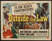 3w296 OUTSIDE THE LAW style B 1/2sh '56 Treasury T-Man Ray Danton, who blasts a counterfeit racket