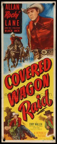 3w499 COVERED WAGON RAID insert '50 great artwork of Allan Rocky Lane on horse & close up w/ gun!
