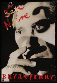 3x387 BRYAN FERRY 23x34 music poster '87 Bete Noire, cool close up image of the star!