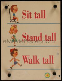 3x075 SIT TALL STAND TALL WALK TALL 2-sided 11x15 Canadian special '60s practice good posture!