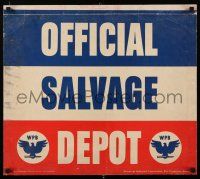 3x019 OFFICIAL SALVAGE DEPOT 21x24 WWII war poster '42 due to shortages, you brought scraps here!