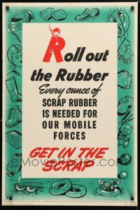 3x022 ROLL OUT THE RUBBER GET IN THE SCRAP 24x36 Canadian WWII war poster '40s cool WBW art!