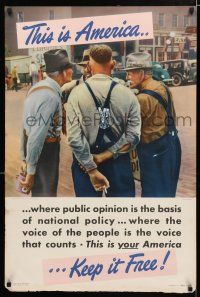 3x007 THIS IS AMERICA KEEP IT FREE 24x36 WWII war poster '42 Shahan photo of men in conversation!
