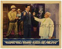 3z512 ACROSS THE PACIFIC LC '42 Sydney Greenstreet restrains Humphrey Bogart w/help from Sen Yung!