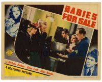 3z533 BABIES FOR SALE LC '40 Rochelle Hudson, Glenn Ford & cop look at tiny footprints on box!
