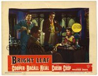 3z560 BRIGHT LEAF LC #7 '50 Gary Cooper, Lauren Bacall, Jack Carson & Jeff Corey!