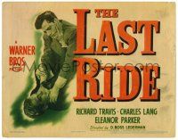 3z338 LAST RIDE TC '44 brothers Richard Travis & Charles Lang fighting to the death!