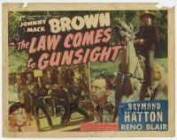 3z733 LAW COMES TO GUNSIGHT LC #7 '47 great images of tough cowboy Johnny Mack Brown!