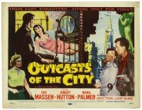 3z376 OUTCASTS OF THE CITY TC '58 Osa Massen & Robert Hutton living only for today, sexy art!