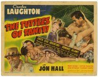 3z466 TUTTLES OF TAHITI TC '42 Charles Laughton, South Seas adventure, romance aflame!