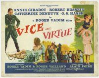 3z473 VICE & VIRTUE TC '62 Le Vice et la vertu, Roger Vadim, Catherine Deneuve, Annie Girardot