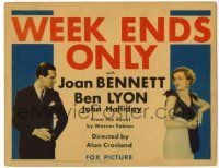 3z484 WEEK ENDS ONLY TC '32 sexy Joan Bennett looking at Ben Lyon, pre-Code love triangle!