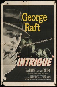4a438 INTRIGUE 1sh '47 George Raft in the Shanghai underworld with 2 dangerous women!