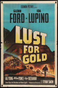 4a518 LUST FOR GOLD 1sh '49 Glenn Ford, Ida Lupino, cool title artwork!